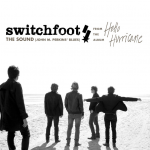 The album artwork for "The Sound"  *Photo from Switchfoot press release