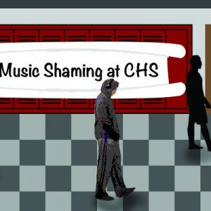 Music Shaming at CHS